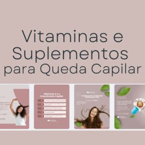 Vitaminas e suplementos para queda capilar