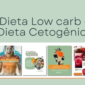 Pack Dieta Low Crab e Cetogênica