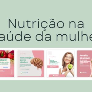 Pack Nutrição na saude da mulher