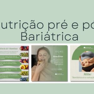 Pack Nutrição pré e Pós Bariátrica