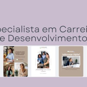 Pack Especialista em Carreiras e Desenvolvimento profissional