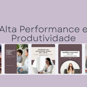 Pack Alta performance e produtividade