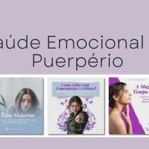 Pack Saúde Emocional no Puerpério