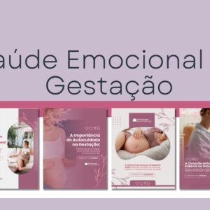 Pack Saúde Emocional na Gestação