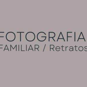 Fotografia Retrato e Familia