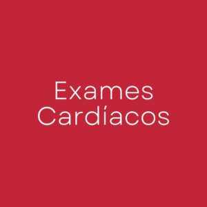 Exames Cardiácos